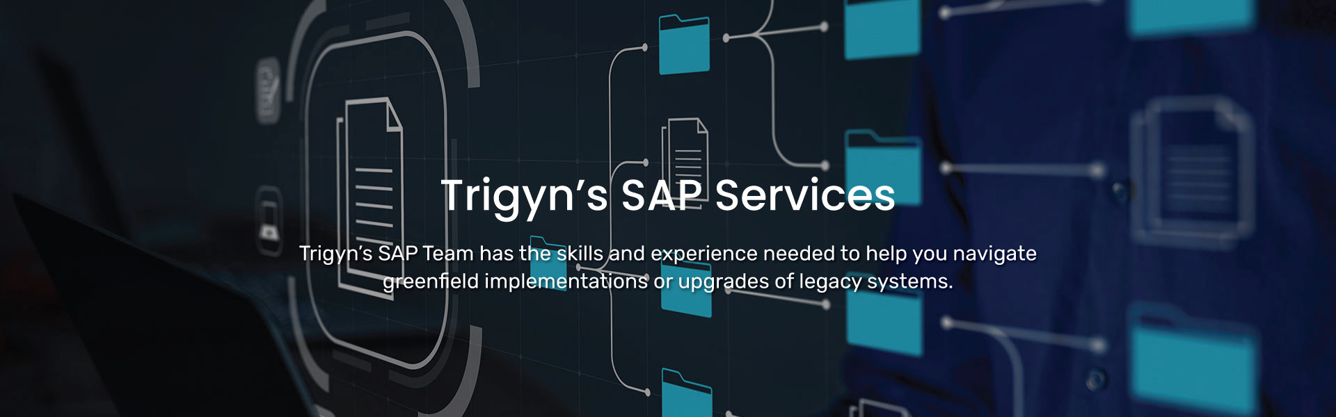 Trigyn’s SAP Services