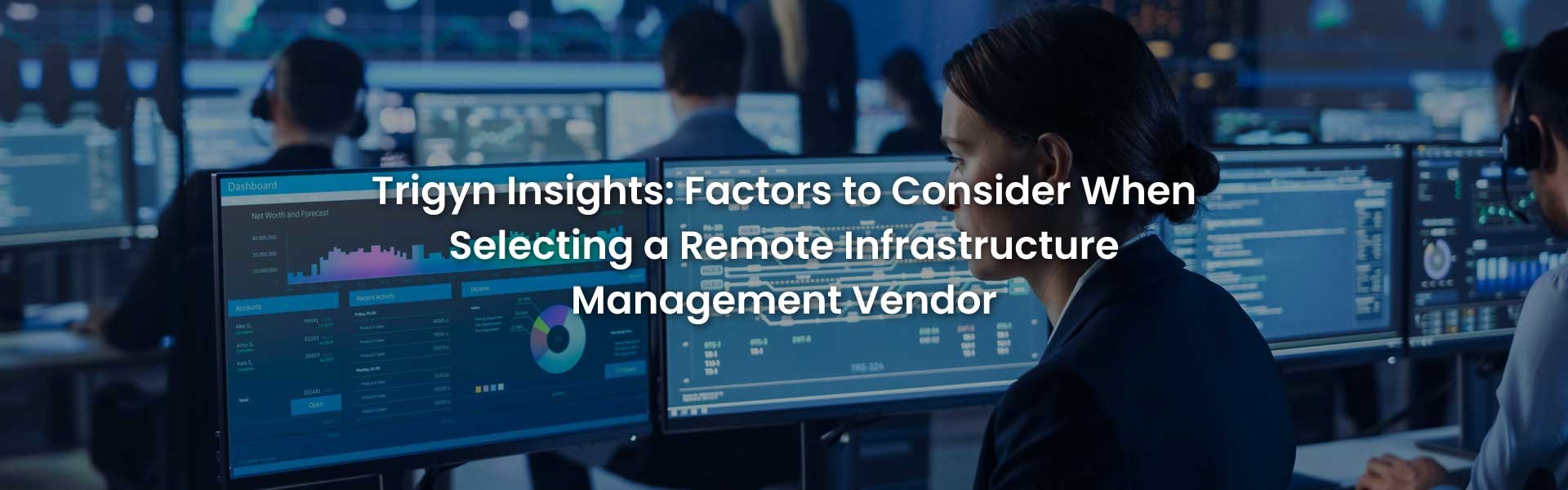 Choosing a Remote Infrastructure Management Vendor