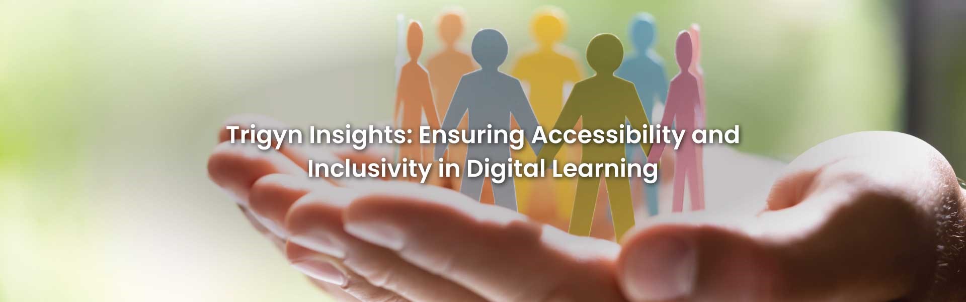 Inclusivity in Digital Learning