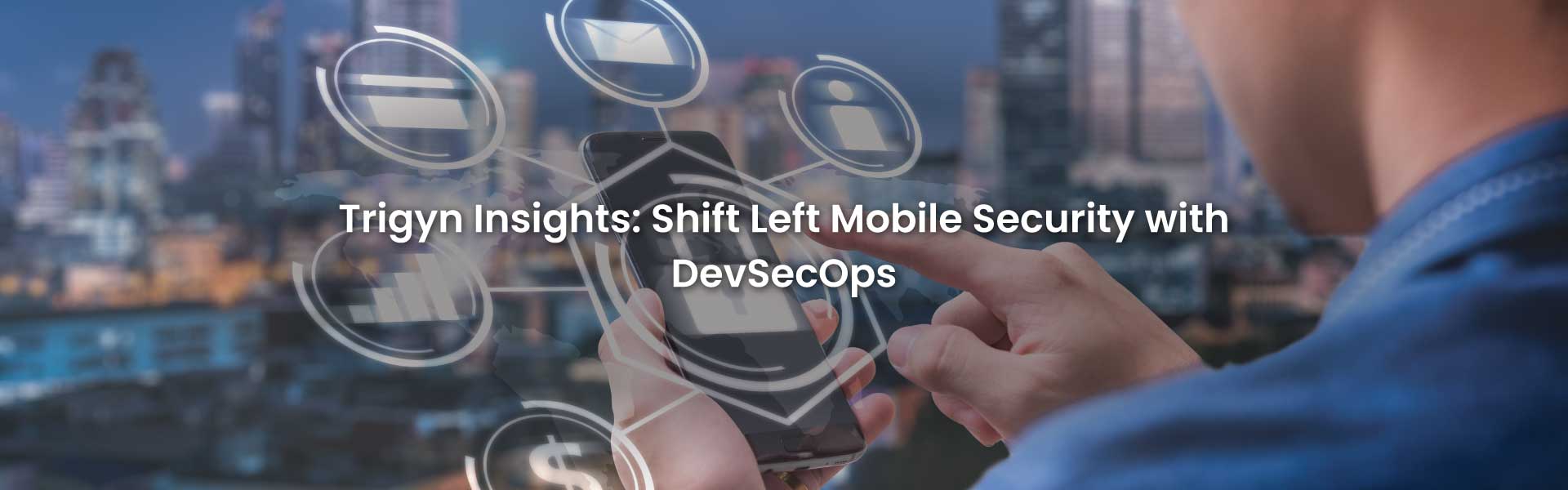 Mobile Security with DevSecOps