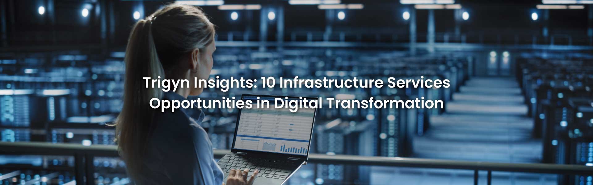 Infrastructure Services in Digital Transformation