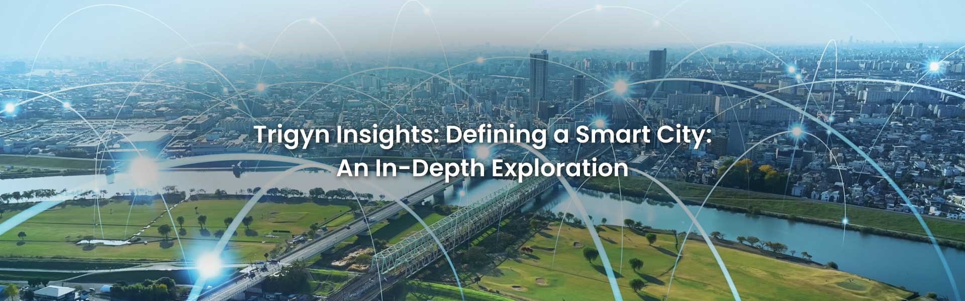 Defining a Smart City