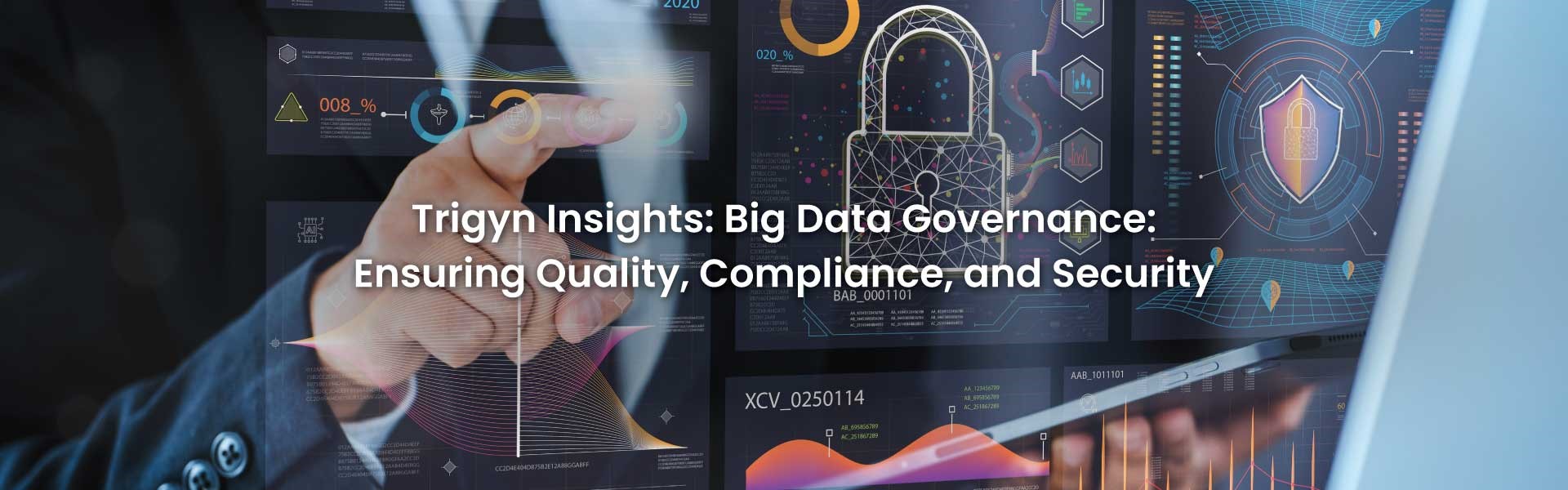 Big Data Governance: Ensuring Quality, 