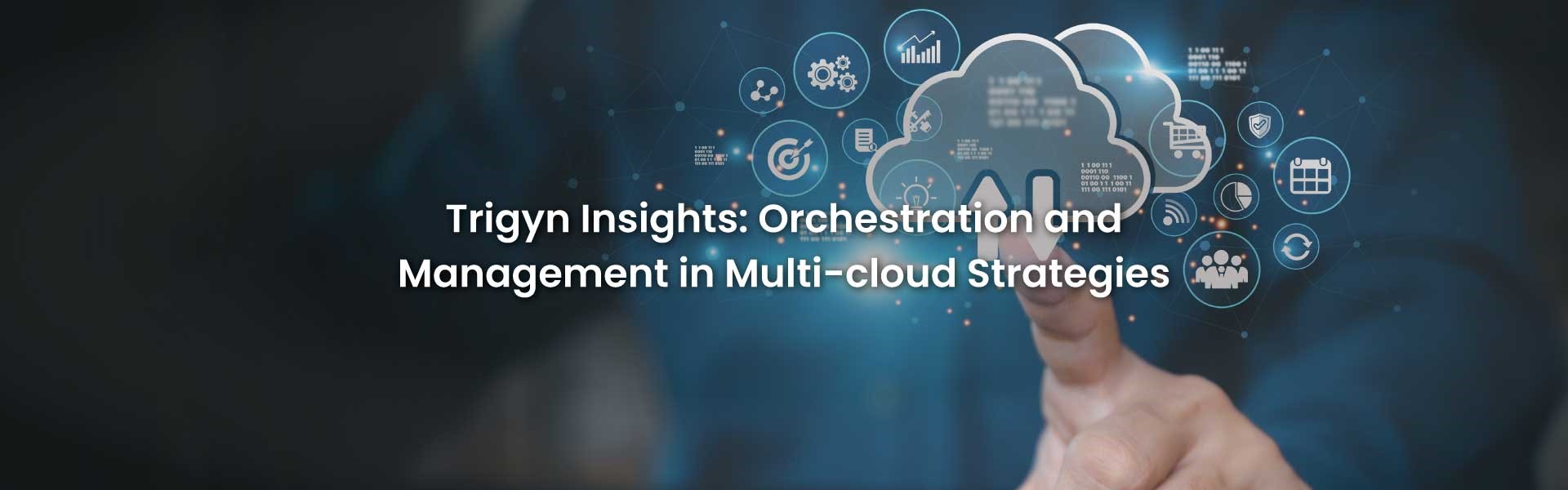 Management in Multi-cloud Strategies