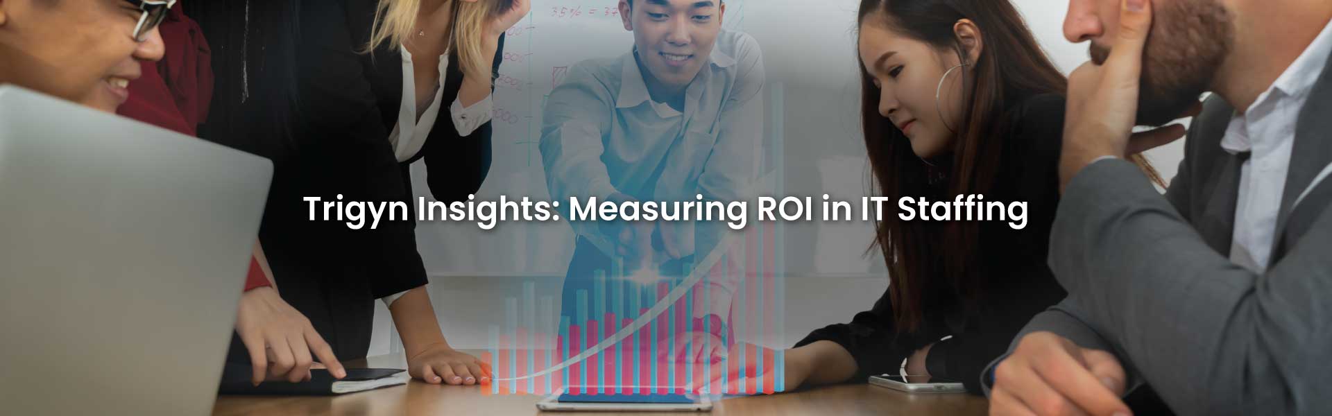 ROI of IT Staffing