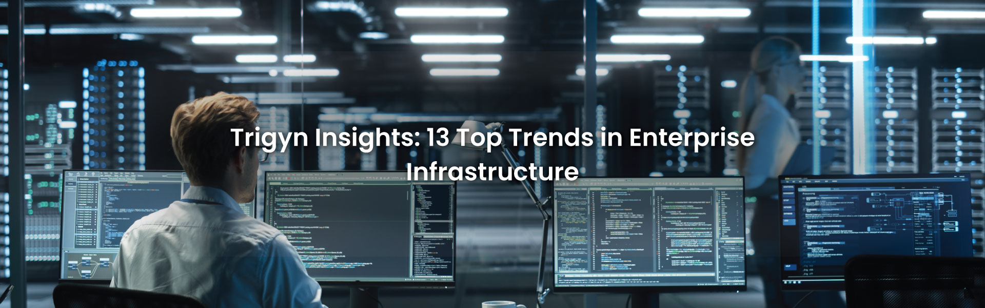 Trends Enterprise Infrastructure