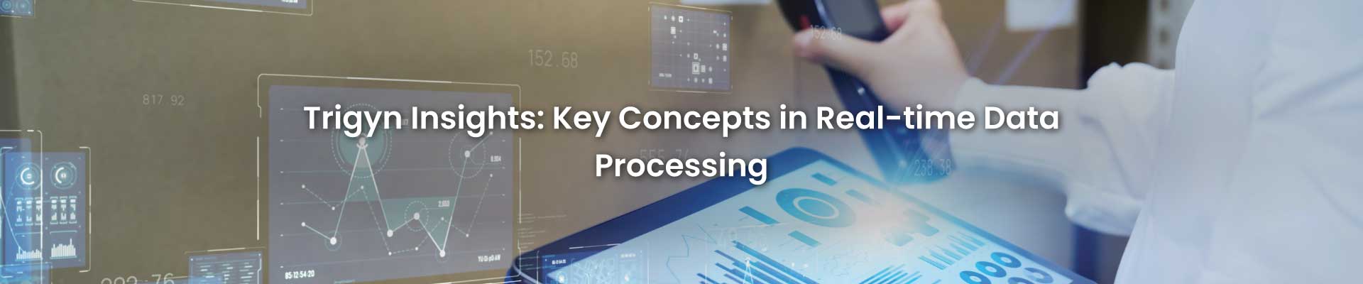  Real-time Data Processing 