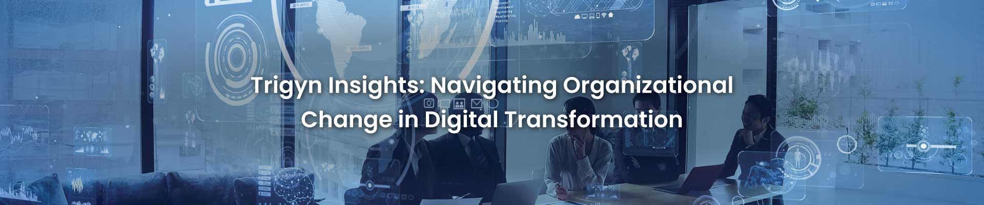 Organizational Change in Digital Transformation