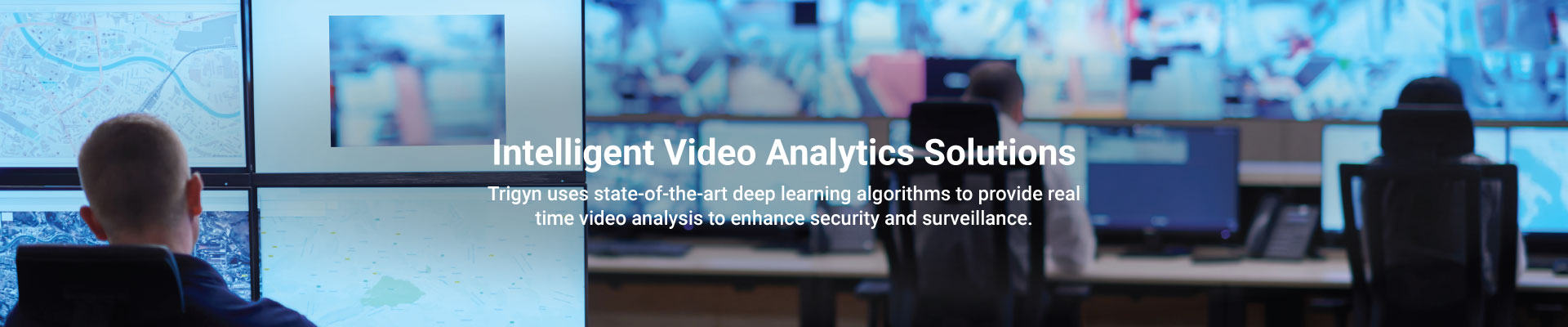 Trigyn’s Intelligent Video Analytics