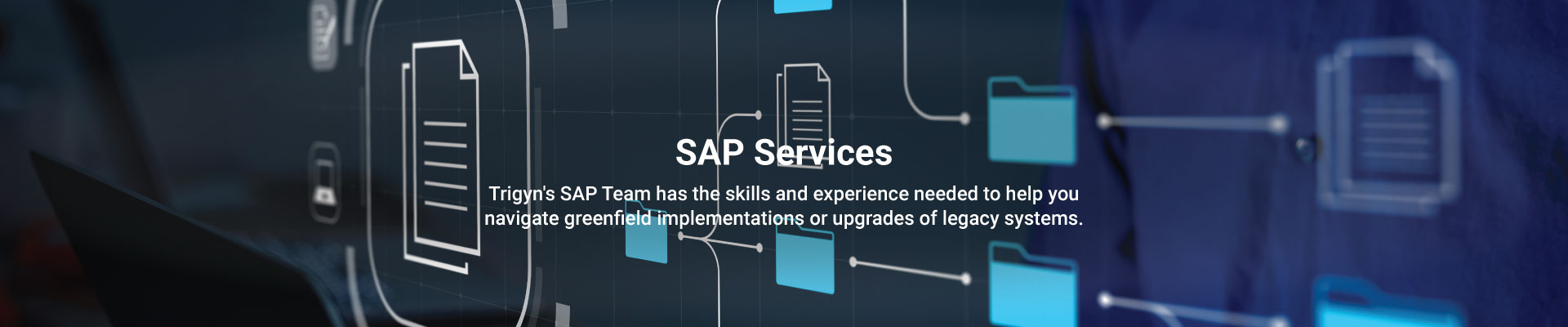 Trigyn’s SAP Services